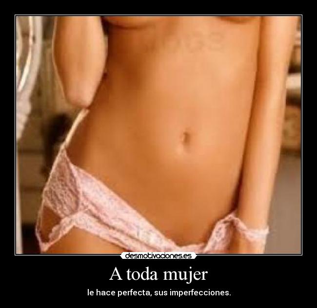 A toda mujer -