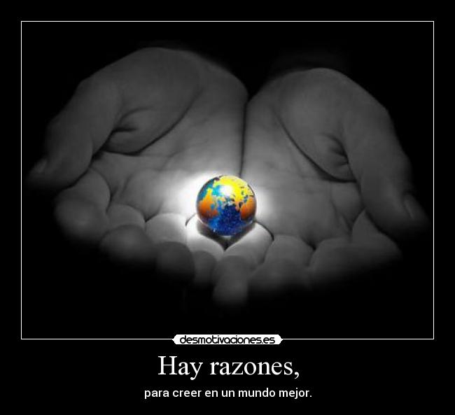 Hay razones, - 