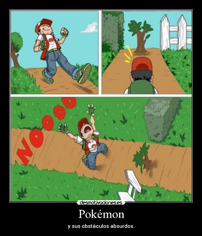 carteles pokemon pokemon sus obstaculos absurdos desmotivaciones
