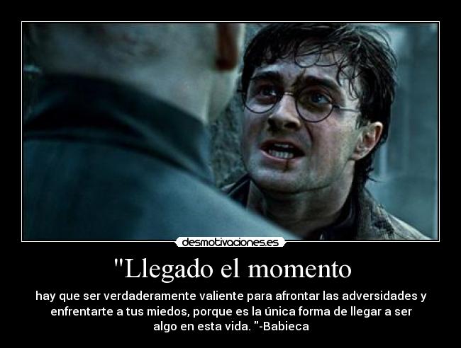 Llegado el momento -