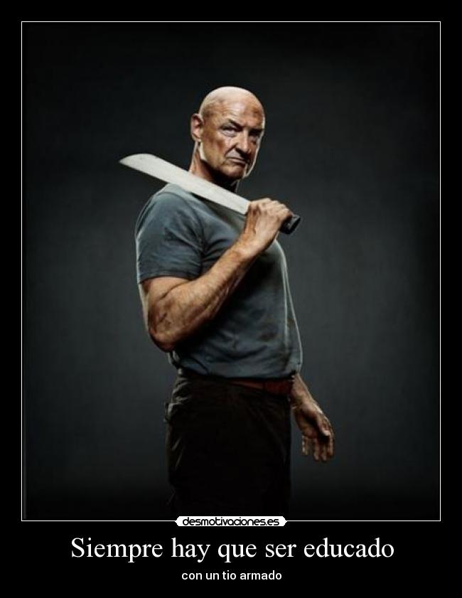 Siempre hay que ser educado - 