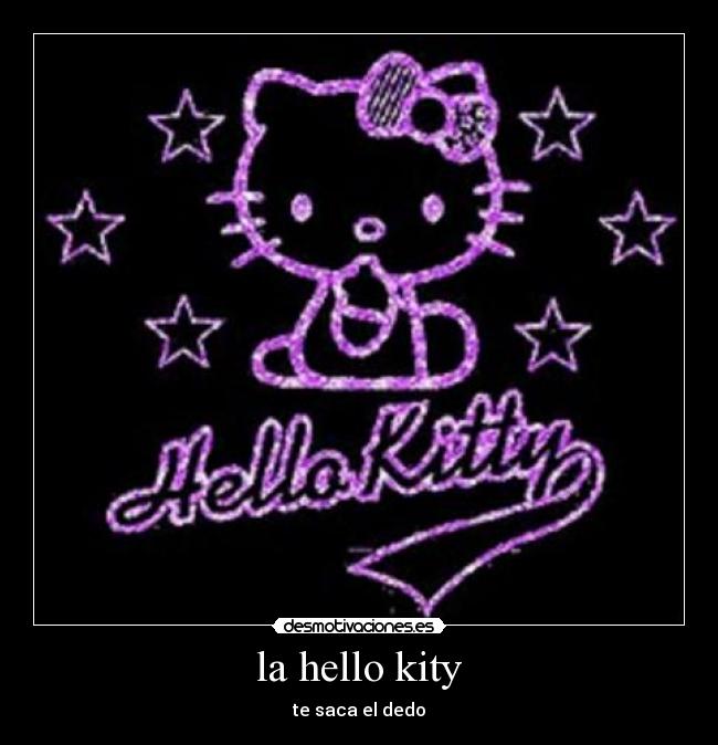 la hello kity -