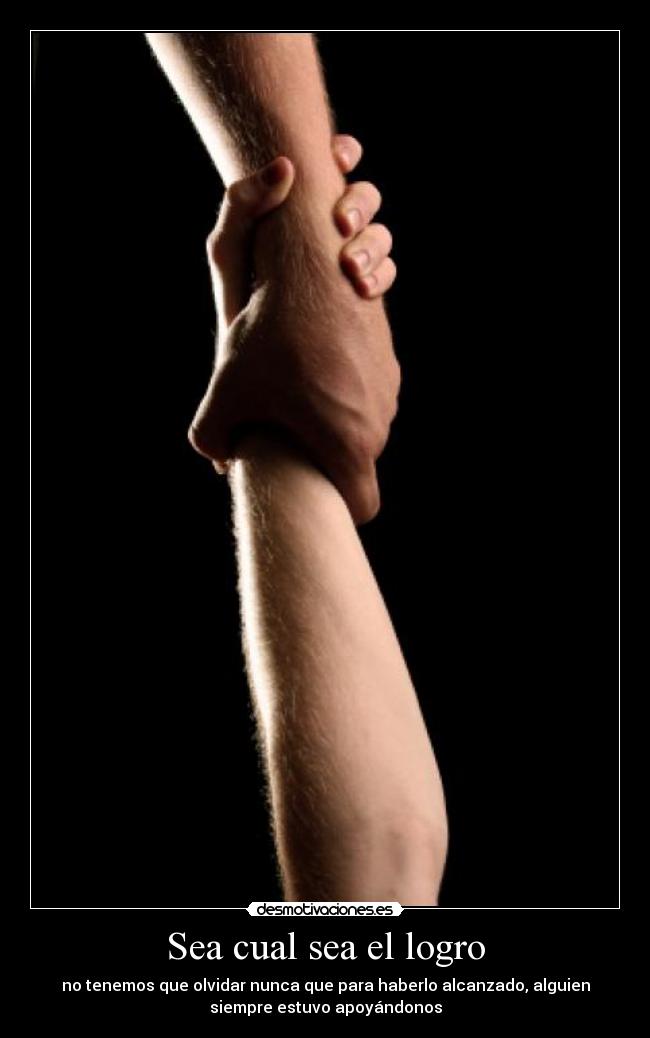 Sea cual sea el logro - 