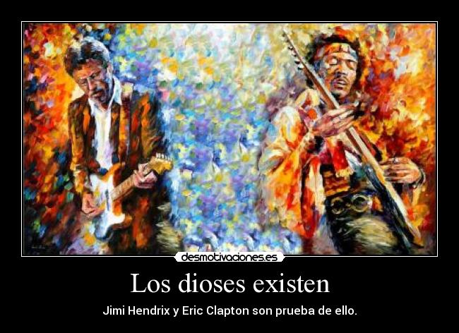 Los dioses existen -