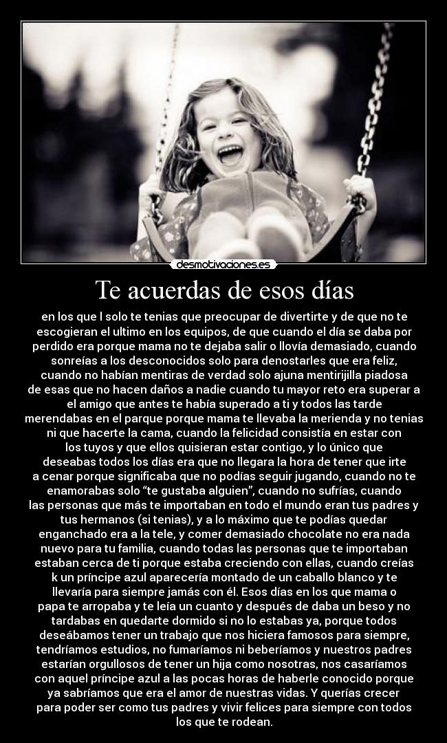 Te acuerdas de esos días -