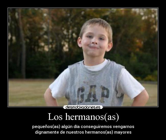 Los hermanos(as) -
