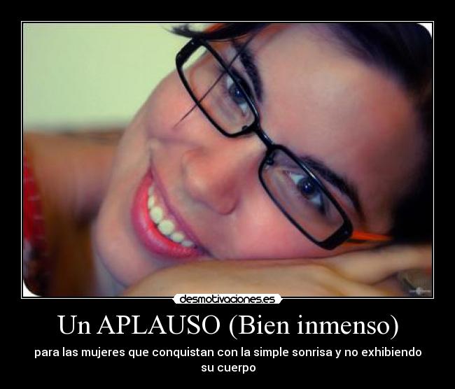 carteles aplauso conquistan mujeres amor hombres sin sexo mundo desmotivaciones