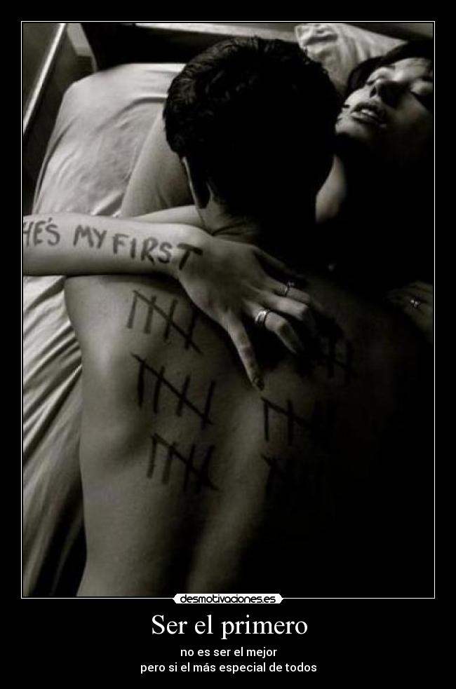 Ser el primero -