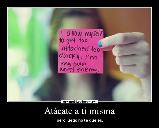 carteles cuando peor enemigo eres tu desmotivaciones