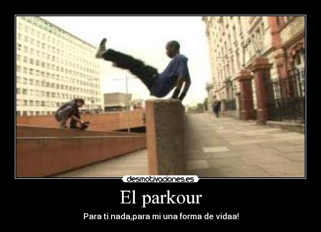El parkour - 