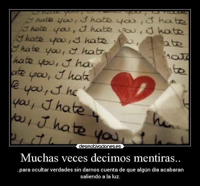 Muchas veces decimos mentiras.. -
