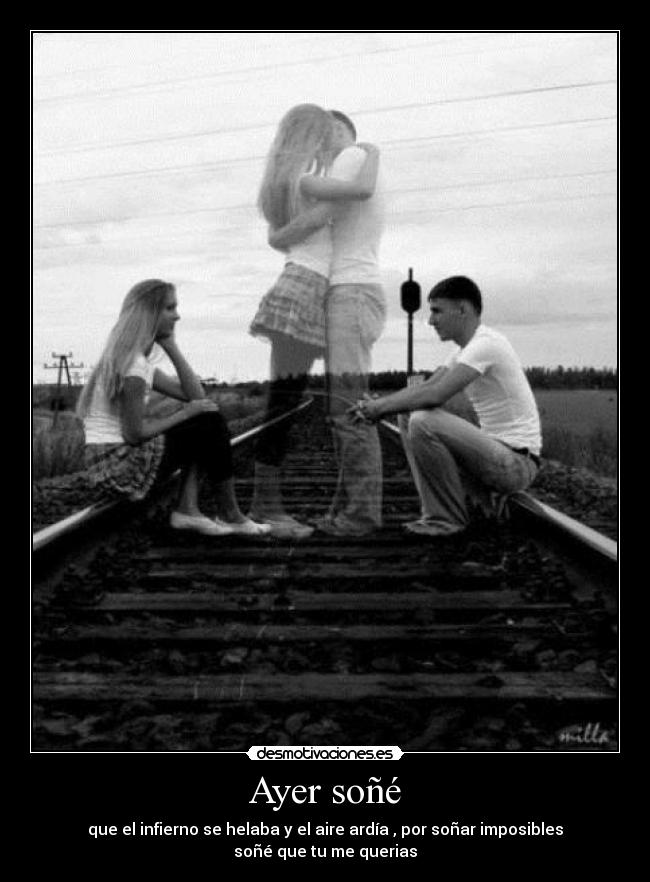 Ayer soñé -