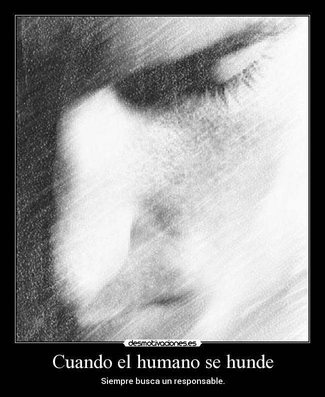 Cuando el humano se hunde -