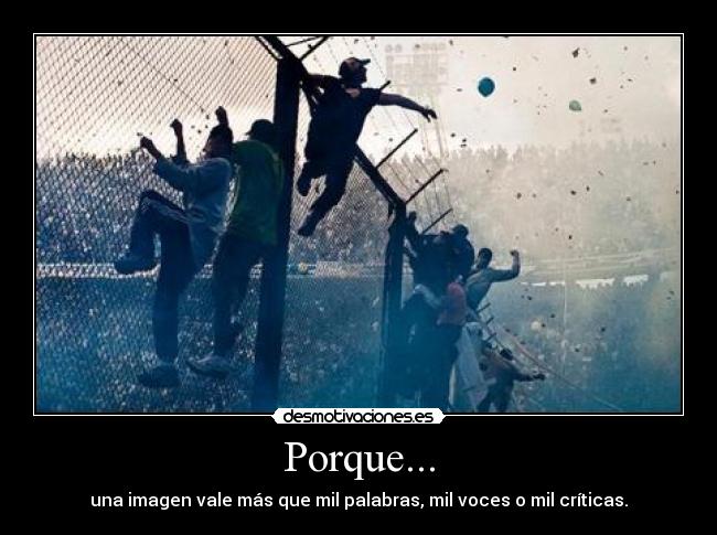 carteles hools hooligans imagen vale mas que mil palabras voces criticas futbol deportes desmotivaciones