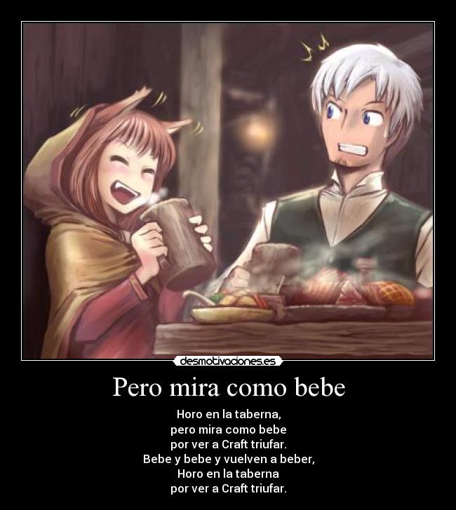 Pero mira como bebe - 