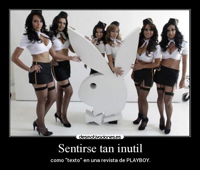 Sentirse tan inutil - 