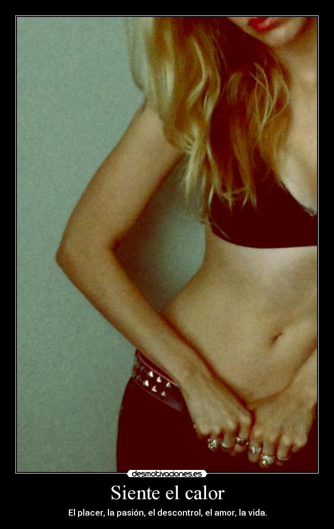 Siente el calor - 