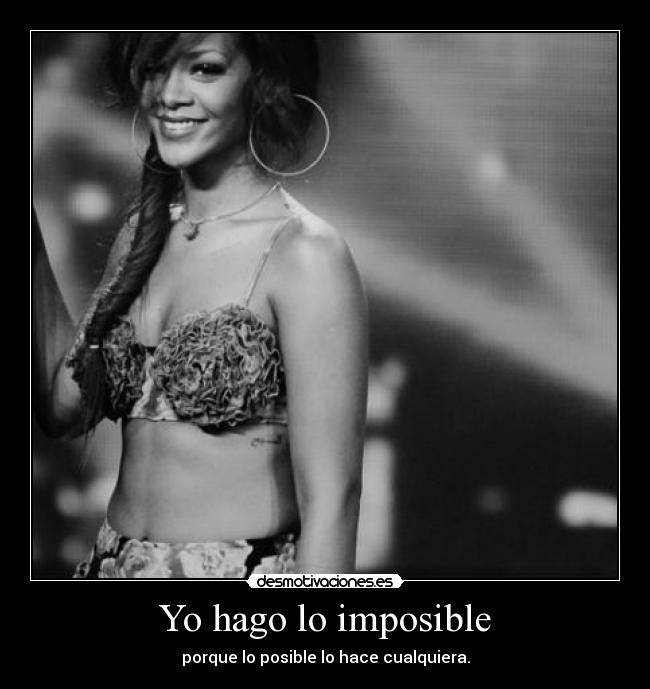 Yo hago lo imposible - 