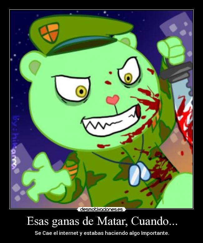 Esas ganas de Matar, Cuando... - 