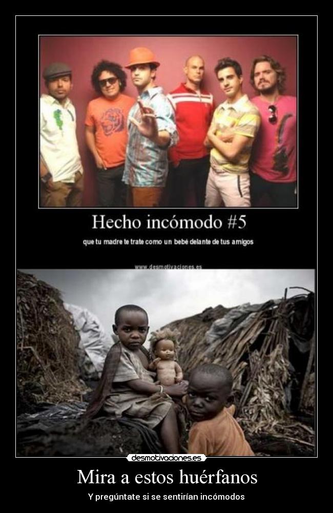 Mira a estos huérfanos - 