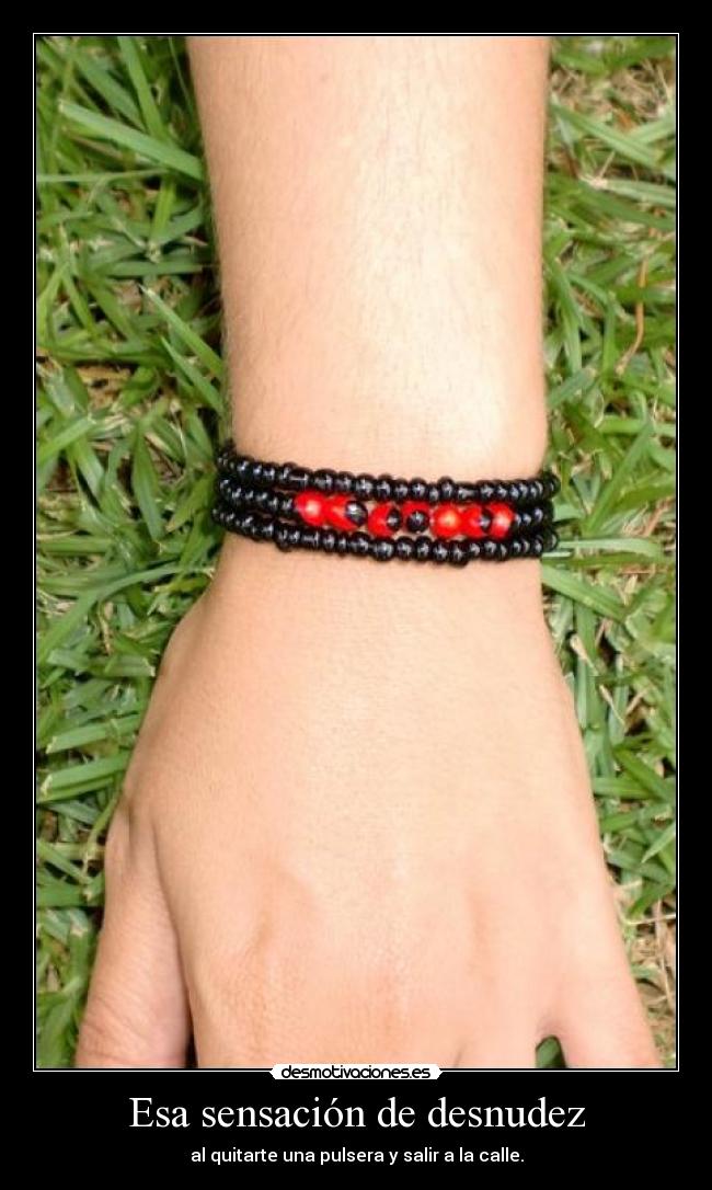 Esa sensación de desnudez -