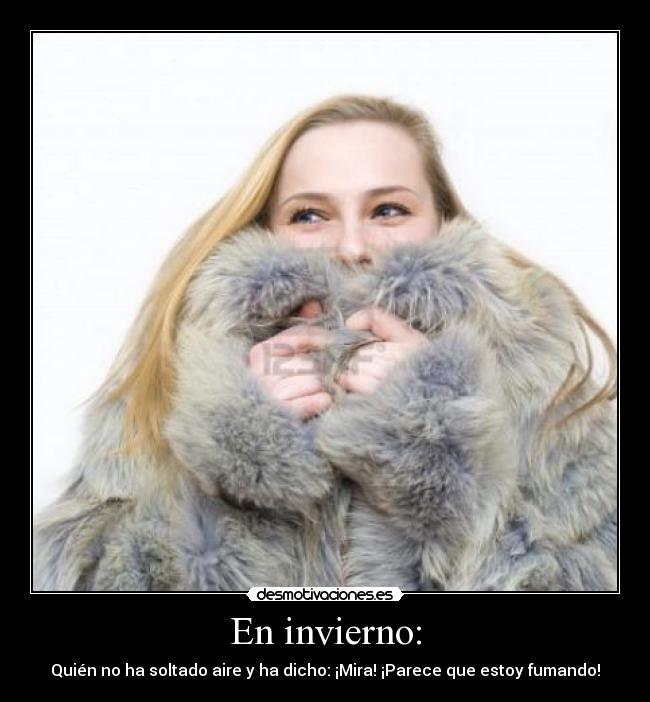 carteles aire frio invierno fumar desmotivaciones