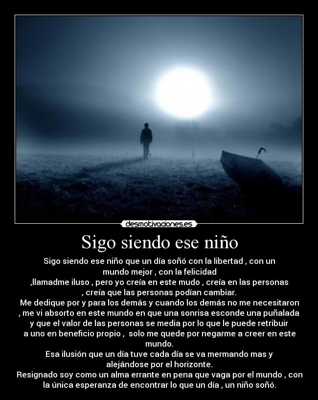 Sigo siendo ese niño -
