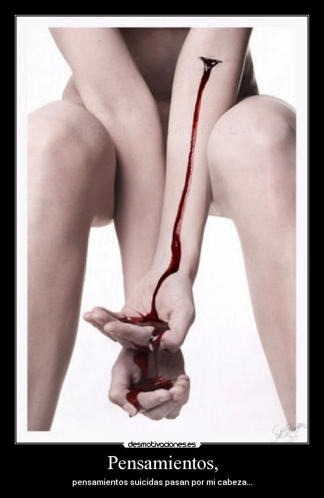 Pensamientos, - pensamientos suicidas pasan por mi cabeza...