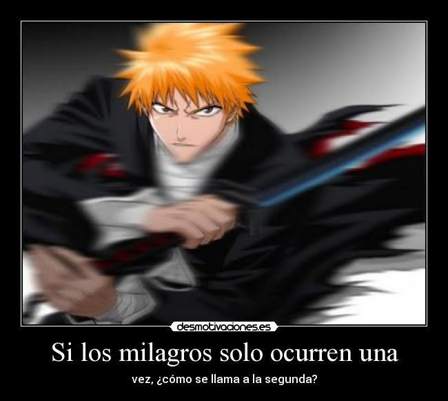 Si los milagros solo ocurren una - 