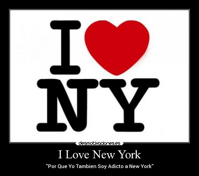 I Love New York -