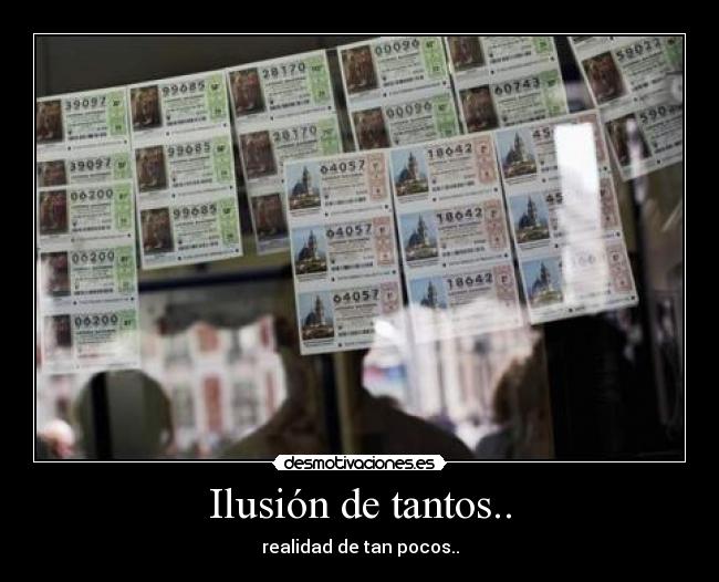 Ilusión de tantos.. - 