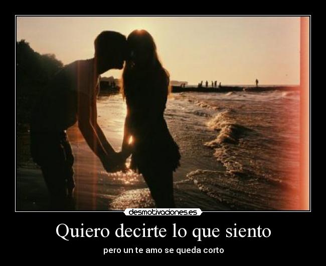 Quiero decirte lo que siento -