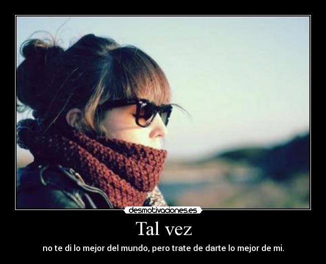 Tal vez - 