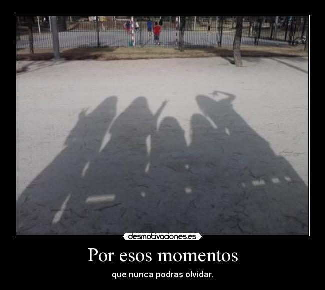 Por esos momentos - 