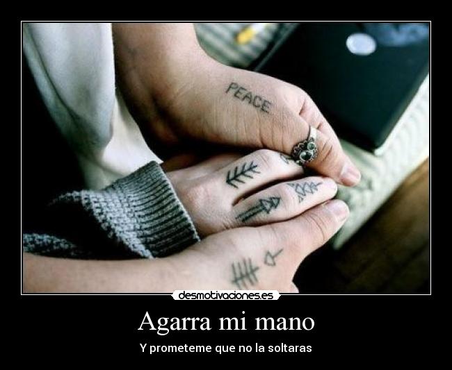 Agarra mi mano - 