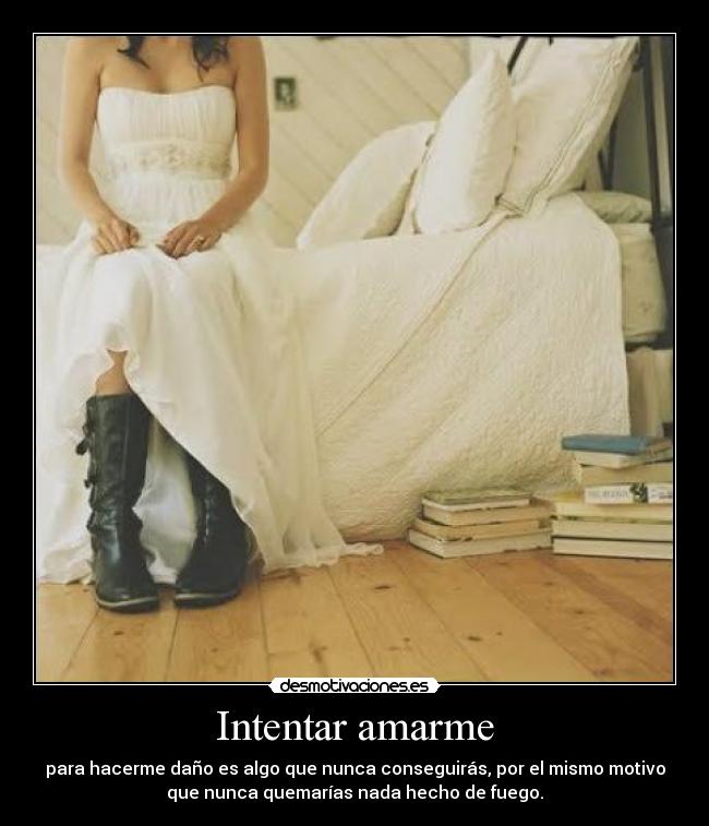 carteles amarme corazon fuego desmotivaciones