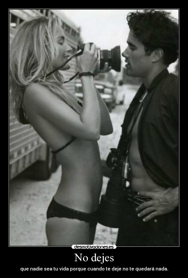 No dejes -