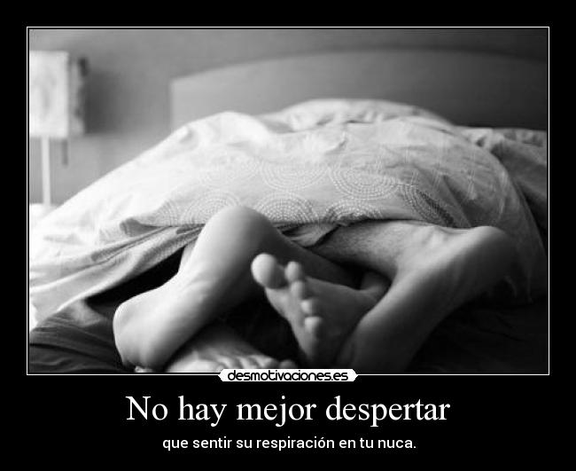 No hay mejor despertar - 