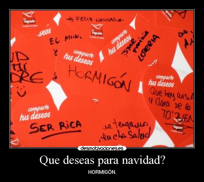 Que deseas para navidad? - HORMIGÓN.