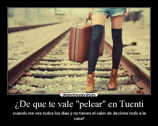 ¿De que te vale pelear en Tuenti -