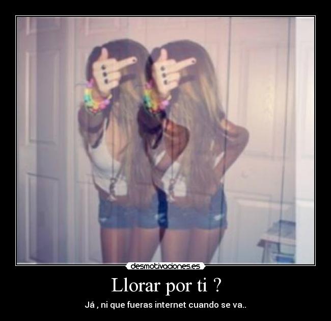 Llorar por ti ? - 