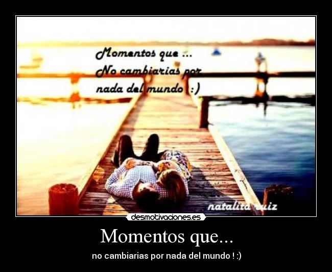 Momentos que... - 