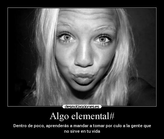 Algo elemental# -