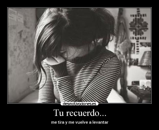 Tu recuerdo... - 