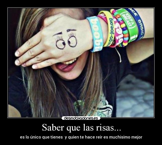 Saber que las risas... -