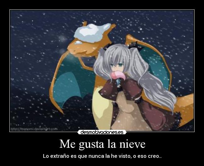 Me gusta la nieve - 