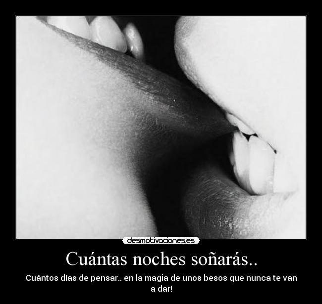 Cuántas noches soñarás.. - 