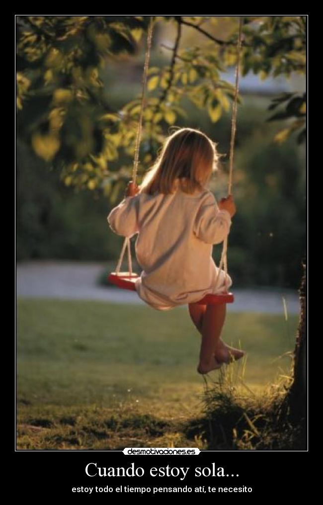 Cuando estoy sola... -