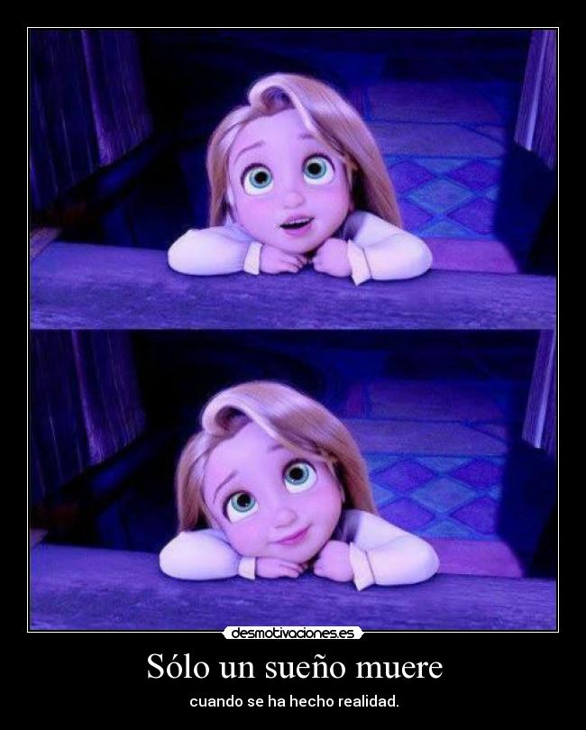 Sólo un sueño muere -
