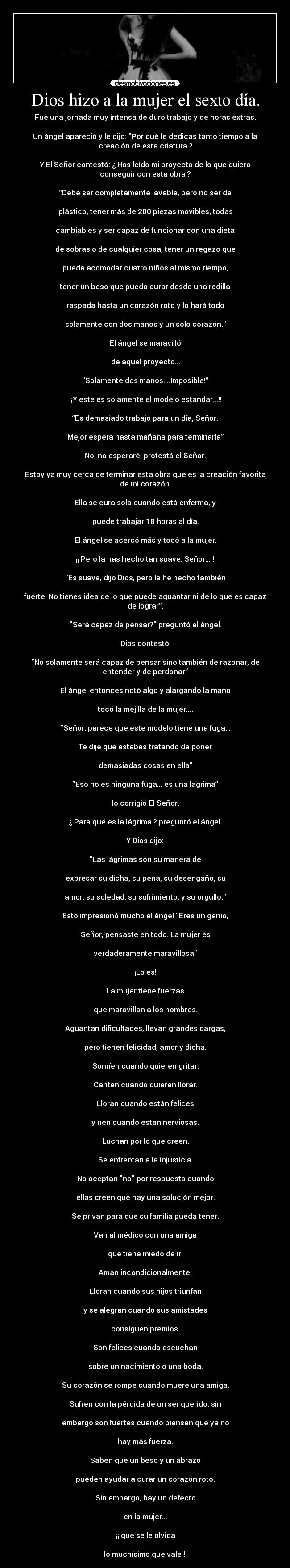 Dios hizo a la mujer el sexto día. - 